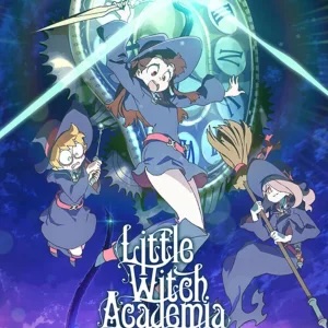 Little Witch Academia